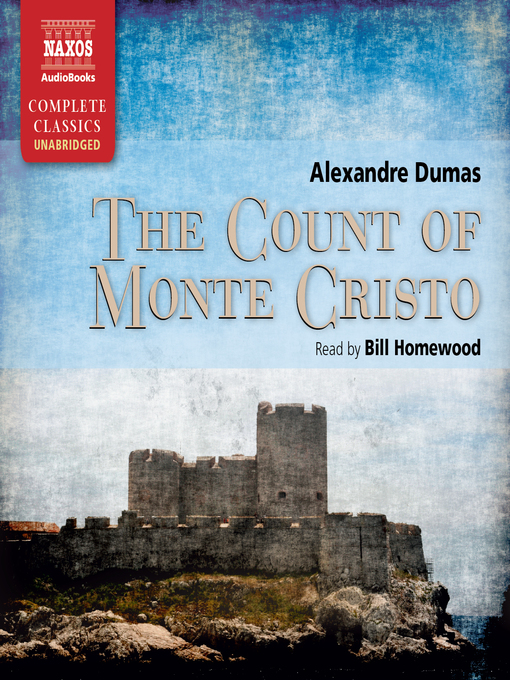 Title details for The Count of Monte Cristo by Alexandre Dumas (père) - Wait list